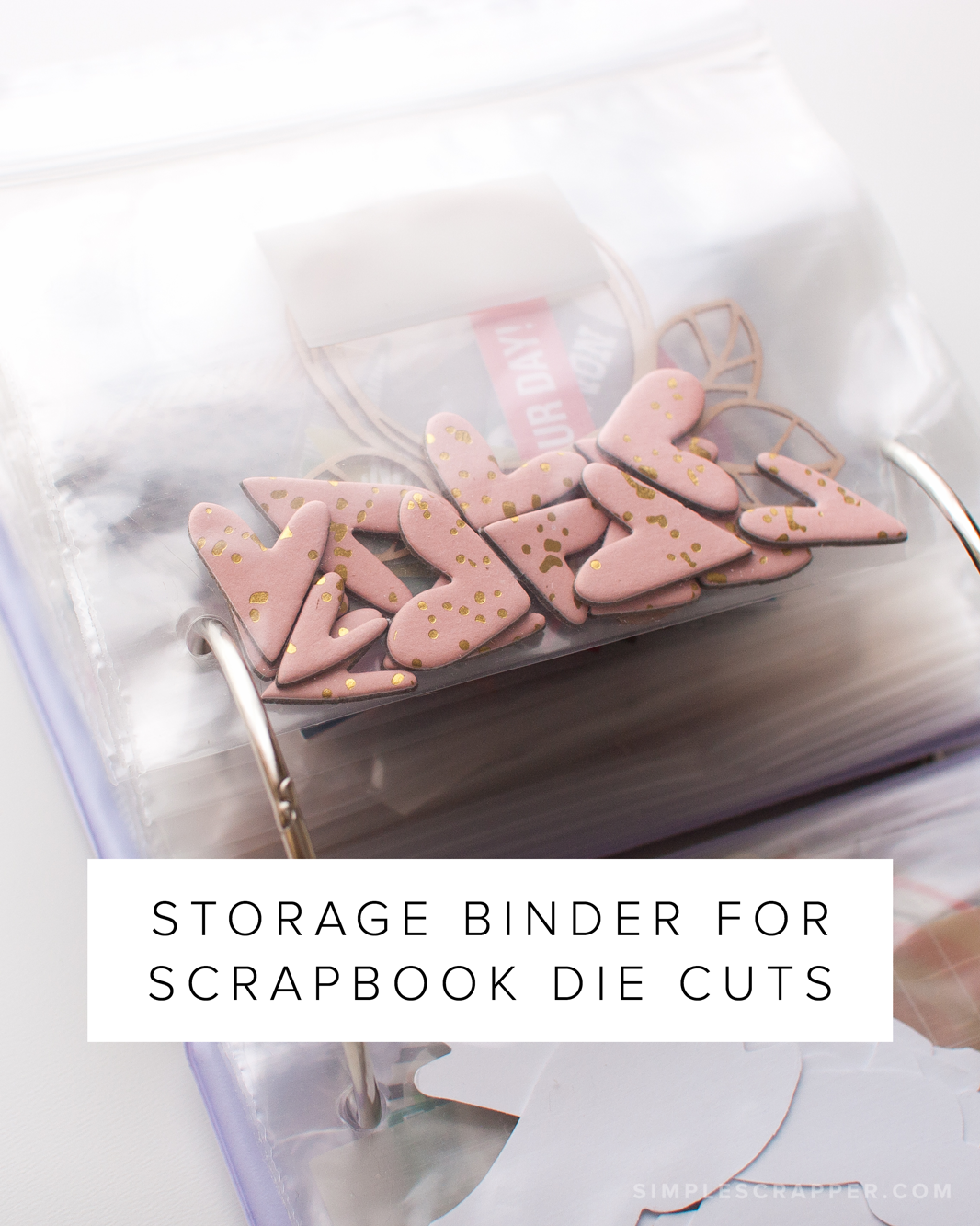 How to Store Die Cuts - Simple Scrapper