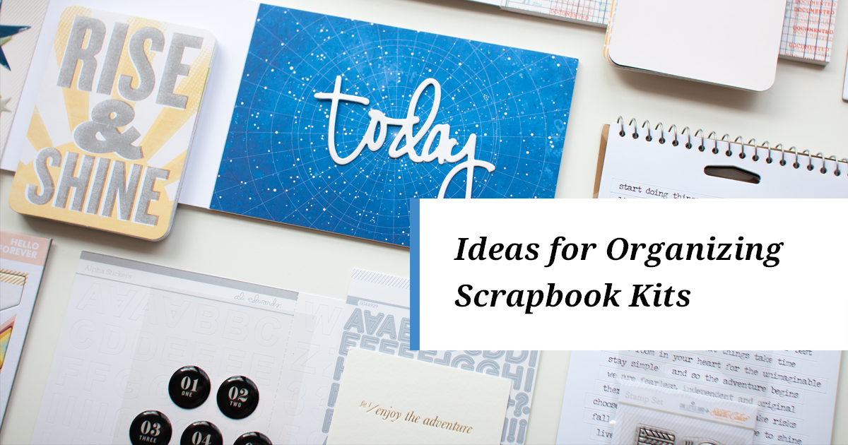 Ideas for Organizing Scrapbook Kits - Simple Scrapper