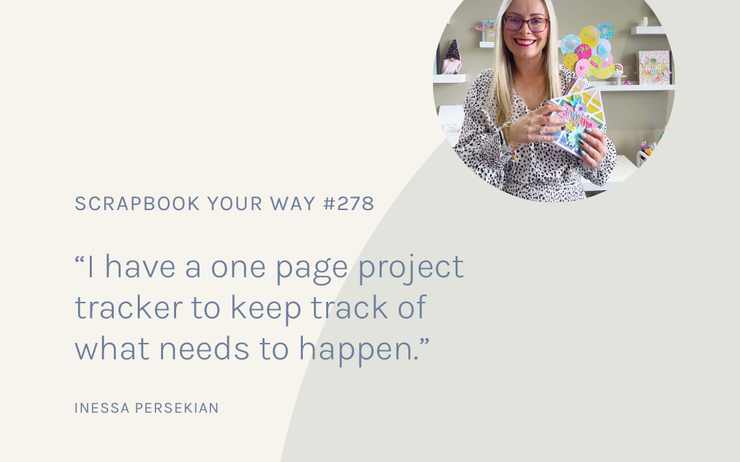 SYW278 – My Way with Inessa Persekian